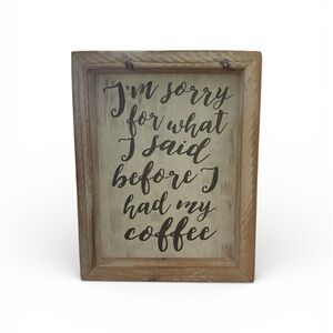 Hobby Lobby Home Decor Coffee Sign